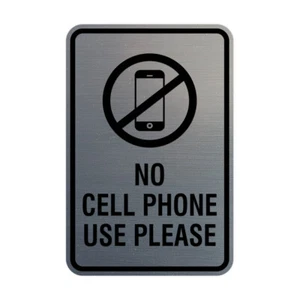 Portrait Round No Cell Phone Use Please Sign (Brushed Silver) - Small 4x6" - Picture 1 of 1