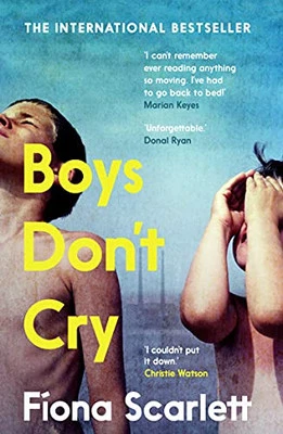 Boys Don't Cry: 'I can't remember ever reading something ... by Scarlett, Fíona - Image 1 of 2