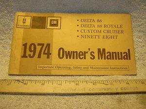 1974 Oldsmobile 98 / 88 Owners Manual - Good Used - Foto 1 di 4