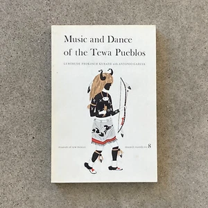 Music and Dance of the Tewa Pueblos—Gertrude Kurath Native American Anthropology - Picture 1 of 13