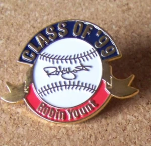 Robin Yount Class of '99 pin Induction 1999 Hall of Fame Milwaukee Brewers MLB - Picture 1 of 7