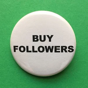 Buy Followers Fake Narcissism They Live Pinback Button - 1.5" - Picture 1 of 2