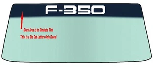 FOR FORD F-350 Windshield Banner Decal With Application Tool - Picture 1 of 2