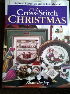 A Cross-Stitch Christmas: Share the Joy (Better Homes & Gardens) (1997, Hardco… - Bild 1 von 3