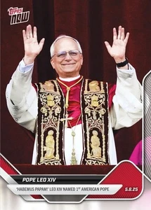 Papa Leone XIV - Habemus Papam - Topps Now Papa Leo XIV 001 (Preorder) - Photo 1/1