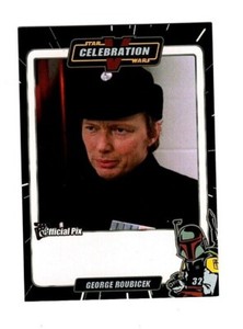 GEORGE ROUBICEK Star Wars Celebration OPX Trading Card 2010 Celebration 5