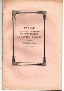 mx05 Udine 1847 Parole pronunciate sulla tomba del medico AGOSTINO PAGANI - Imagen 1 de 1