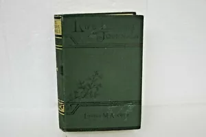 Louisa May Alcott: Her Life, Letters, & Journal. Edited by Ednah D. Cheney 1889 - Picture 1 of 11