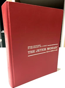 JETER FAMILY HISTORY: The Jeter Mosaic, Clark, 1st Edition, Signed, Jeater VG+ - Picture 1 of 12