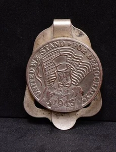 Clip de dinero United We Stand for Democracy Uncle Sam 1945 Segunda Guerra Mundial (#184) - Imagen 1 de 2