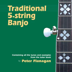 Traditional 5 String Banjo accompanying CD - Peter Flanagan - Imagen 1 de 2