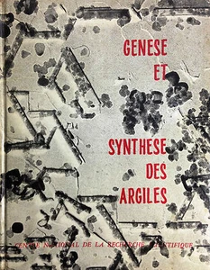 (Geologia) GENESE ET SYNTHESE DES ARGILES Paris 1961 - Imagen 1 de 1