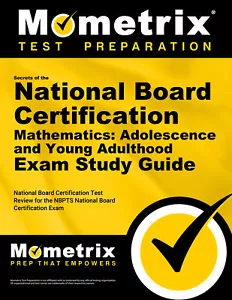 Secrets of the National Board Cert. Mathematics: Adolescence and Young Adulthood - Picture 1 of 1