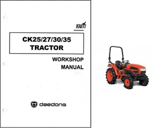 Kioti CK25 CK27 CK30 CK35 Tractor Repair Service Manual CD ---- CK 25 27 30 35 - Picture 1 of 3