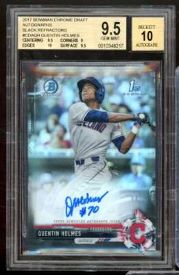 Quentin Holmes RC 2017 Bowman Chrome Draft Auto Black Refractors #CDAQH BGS 9.5 - Image 1 of 2