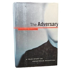 The Adversary A True Store of Monstrous Deception By Emmanuel Carrère Hardcover - Picture 1 of 9