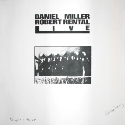 DANIEL MILLER / ROBERT RENTAL Live - NEW SEALED 1980 LP Electronica Minimal RARE - Image 1 of 2