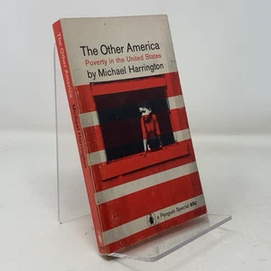 The Other America by Michael Harrington PB First Thus Very Good 1963 - Picture 1 of 7