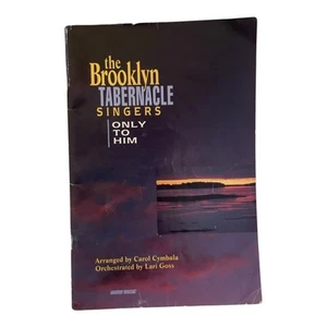 “Only To Him” Choral Book + Cassette Set Brooklyn Tabernacle Choir Cymbala 1992 - Picture 1 of 4