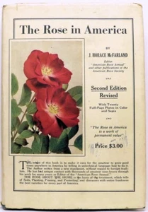 The ROSE in AMERICA by J. Horace McFarland (w/Jacket!) 1926 - Picture 1 of 5