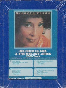 MILDRED CLARK & THE MELODY-AIRES: "2000 YEARS" FACTORY SEALED 8-TRACK TAPE 1978 - Imagen 1 de 3