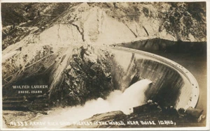 Boise ID * Arrow Rock Dam Highest in World * 1917 Walter Lubken RPPC - Picture 1 of 2