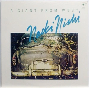 NAOKI NISHI / A GIANT FROM WEST / JAZZ / FULL HOUSE JAPAN PAP-9232 - Picture 1 of 3