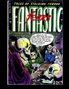 FANTASTIC FEARS #4: CLASSIC COMICS FROM THE 1950S By Kari A Therrian BRAND NEW - Foto 1 di 2