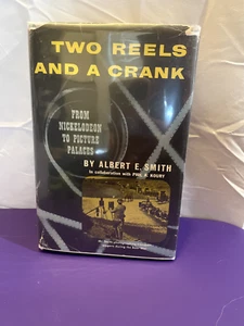 Two Reels & a Crank SIGNED & INSCRIBED by Author 12-29-52 - Picture 1 of 5