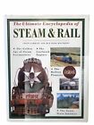 The Ultimate Encyclopaedia Of Steam And Rail - C.Garratt & M.Wade-Matthew?S