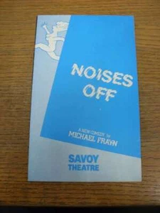 Aug-1982 Theaterprogramm: Noises Off, A New Comedy by Michael Frayn [At Savoy - Bild 1 von 1