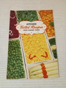 Kitchen Tested Recipes From Canned Foods American Can Company Vintage 1950 - Picture 1 of 7