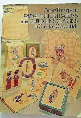 Ginnie Thompson Favorite Illustrations Children's Classics Cross Stitch Book - Image 1 of 4