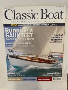 CLASSIC BOAT - SEPT 2015 - GRAHAM GREENE'S 8-TONNER - 79 HISTORIC YACHTS RACE - Picture 1 of 1