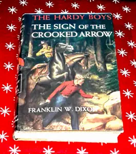 SIGN OF THE CROOKED ARROW. F. W. DIXON. HARDY BOYS #28. ORIG. TEXT. HC & DJ. VG+ - Bild 1 von 1