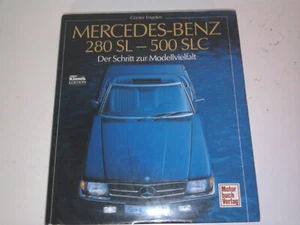 MERCEDES BENZ 280 SL - 500 SLC * Der Schritt zur Modellvielfalt R 107 Roadster - Bild 1 von 1