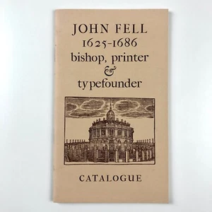John Fell 1625-1686 bishop, printer & type founder Oxford University Press 1967 - Picture 1 of 7