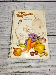Miriam B. Loo's More Family Favorites Cookbook Spiral Bound 1980 - Imagen 1 de 3