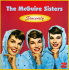 The McGuire Sisters Sincerely (CD) Album (UK IMPORT)