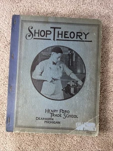 1941 Shop Theory Henry Ford Trade School Book – Dearborn Michigan – Machining - Picture 1 of 8
