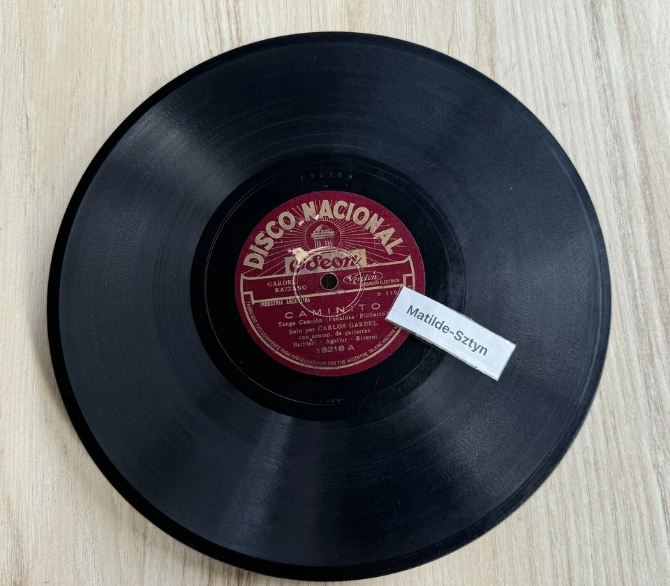 CARLOS GARDEL Caminito/Farolito Viejo NACIONAL 18218  78RPM Argentina Tango Hear - Image 1 of 4