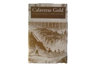 CALAVERAS GOLD von Limbaugh & Fuller - signiert von beiden Autoren 1./1. Hardcover - Bild 1 von 3