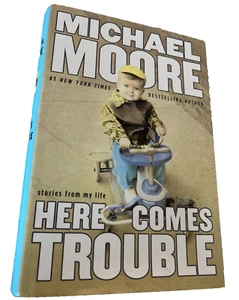 Michael Moore Hand-Signed Autographed 1st Edition Book - Picture 1 of 8