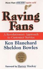 Raving Fans: A Revolutionary Approach To Customer Servic... | Buch | Zustand gut