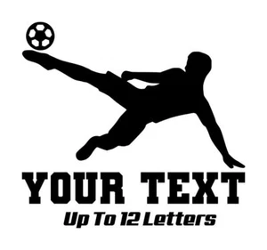 Fußball Kick individueller Text Aufkleber #1 4"x5" Farbe, Text wählbar - Bild 1 von 3