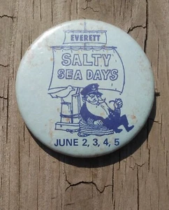 Vintage Everett Salty Sea Days Button Pinback - Picture 1 of 3