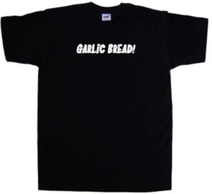 Garlic Bread T-Shirt - Picture 1 of 1