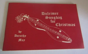 Dulcimer Songbag for Christmas by Dorothy May 1981 - Picture 1 of 3