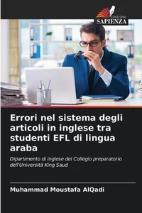 Errori nel sistema degli articoli in inglese tra studenti EFL di lingua araba by - Picture 1 of 1