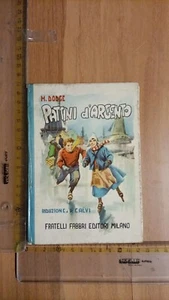 M.DODGE PATTINI D'ARGENTO FRATELLI FABBRI RIDOTTO DA CALVI ILLUSTRATO TASCABILE - Foto 1 di 4